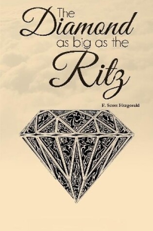 Cover of The Diamond as Big as the Ritz