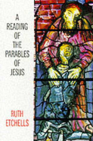 Cover of A Reading of the Parables of Jesus