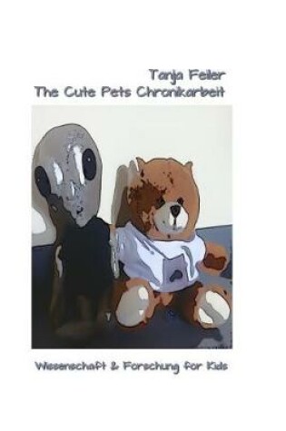 Cover of The Cute Pets Chronikarbeit