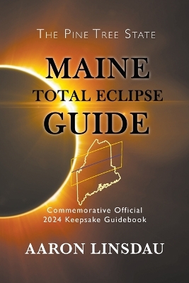 Book cover for Maine Total Eclipse Guide
