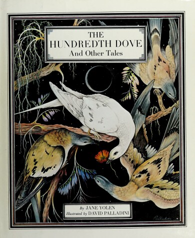 Book cover for The Hundredth Dove and Other Tales
