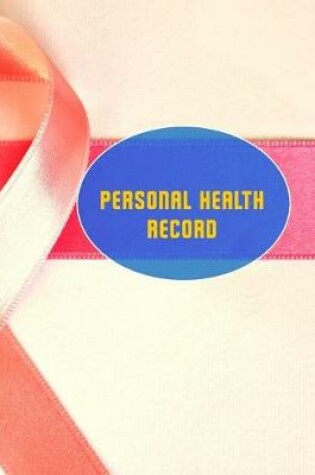 Cover of Personal Health Record