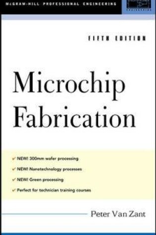 Cover of Microchip Fabrication, 5th Ed.