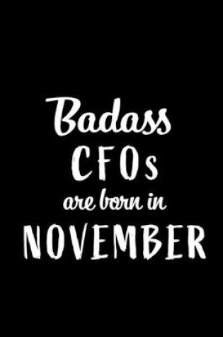 Cover of Badass CFOs Are Born In November