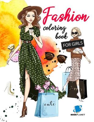 Cover of Fashion Coloring Book For Girls