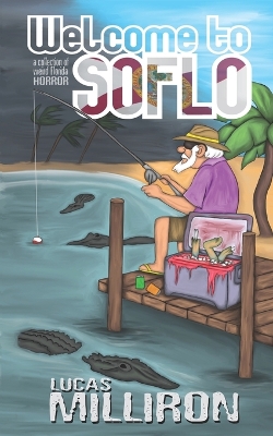 Book cover for Welcome to SoFlo