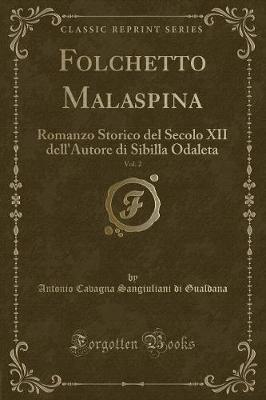 Book cover for Folchetto Malaspina, Vol. 2