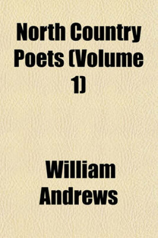Cover of North Country Poets (Volume 1)