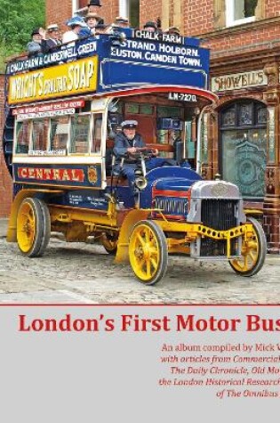 Cover of London's First Motor Buses