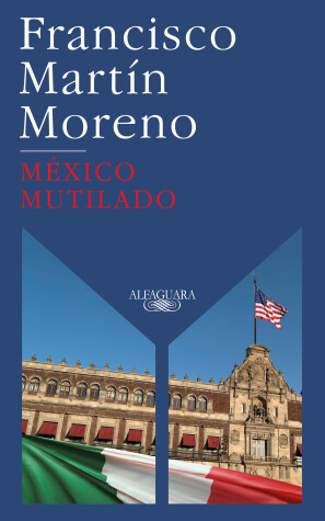 Book cover for México mutilado / Mutilated Mexico