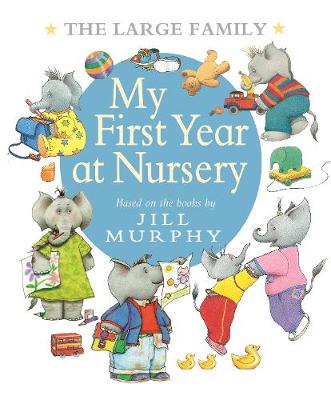 Book cover for The Large Family: My First Year at Nursery