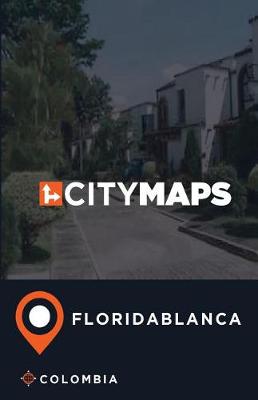 Book cover for City Maps Floridablanca Colombia