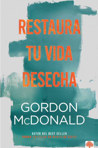 Cover of Restaura Tu Vida Deshecha