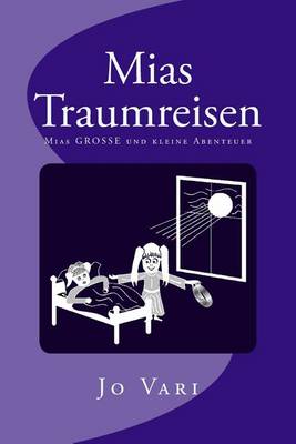 Cover of MIAs Traumreisen