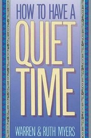 Cover of How to Have a Quiet Time