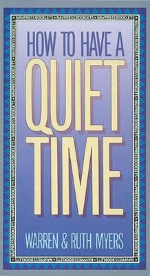 Book cover for How to Have a Quiet Time