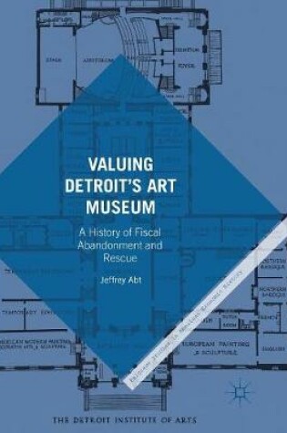 Cover of Valuing Detroit's Art Museum