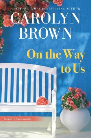 Cover of On the Way to Us