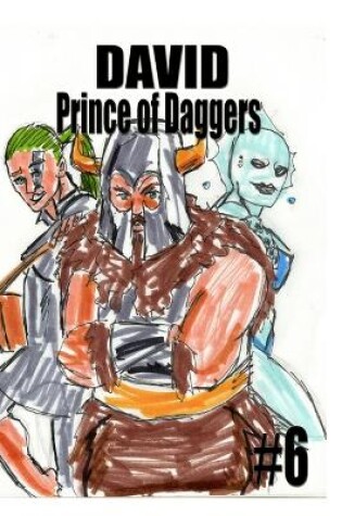 Cover of David Prince of Daggers #6
