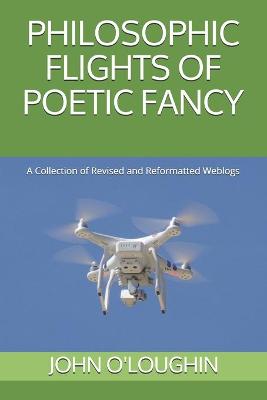 Book cover for Philosophic Flights of Poetic Fancy