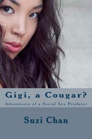 Cover of Gigi, a Cougar?