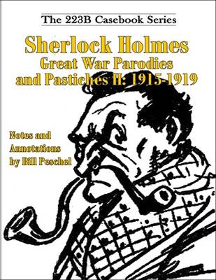 Book cover for Sherlock Holmes Great War Parodies and Pastiches: 1915-1919