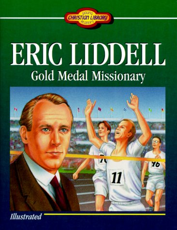 Book cover for Eric Liddell: Gold Medal Missionary