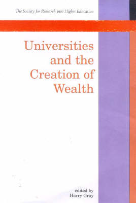 Book cover for Universities and the Creation of Wealth