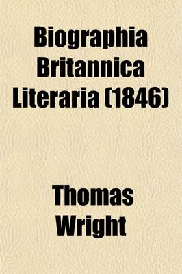 Book cover for Biographia Britannica Literaria; Anglo-Norman Period Volume 2