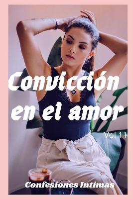 Book cover for Convicción en el amor (vol 11)