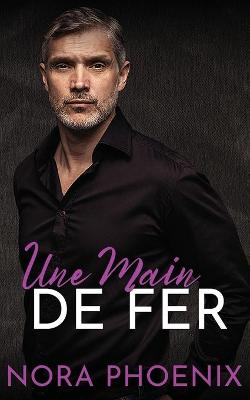 Book cover for Une Main de Fer