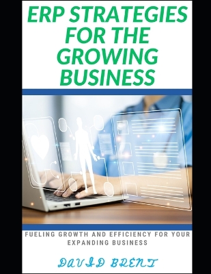 Book cover for ERP Strategies for the Growing Business