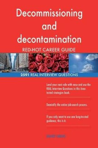 Cover of Decommissioning and decontamination (D&D) worker RED-HOT Career; 2591 REAL Inter