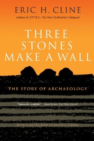 Cover of Three Stones Make a Wall