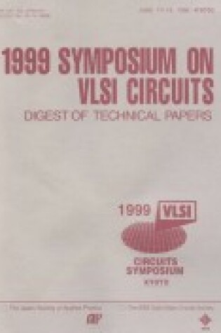 Cover of 1999 Symposium on Vlsi Circuits