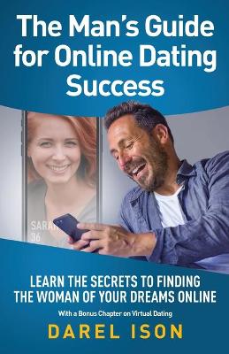 Cover of The Man's Guide for Online Dating Success