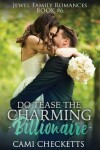 Book cover for Do Tease the Charming Billionaire