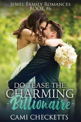 Cover of Do Tease the Charming Billionaire