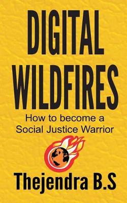 Book cover for Digital Wildfires