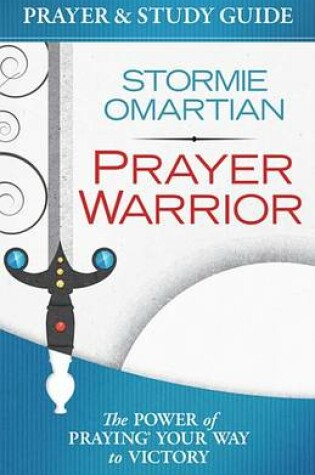 Cover of Prayer Warrior Prayer and Study Guide