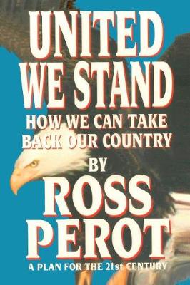 Book cover for United We Stand, How We Can Take Back Our Country