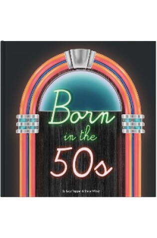 Cover of Born In The 50s