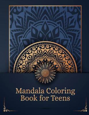 Book cover for Mandala Coloring Book for Teens