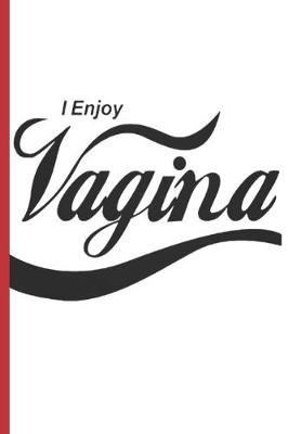 Book cover for I Enjoy Vagina