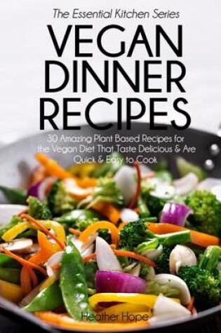 Cover of Vegan Dinner Recipes