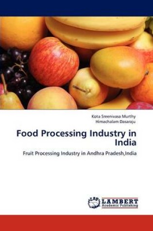 Cover of Food Processing Industry in India