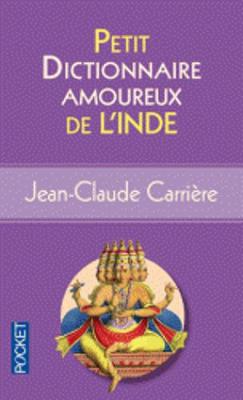 Book cover for Petit dictionnaire amoureux de l'Inde