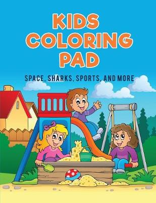 Book cover for Kids Coloring Pad