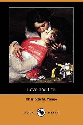 Book cover for Love and Life (Dodo Press)