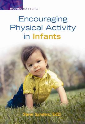 Book cover for Encouraging Physical Activity in Infants